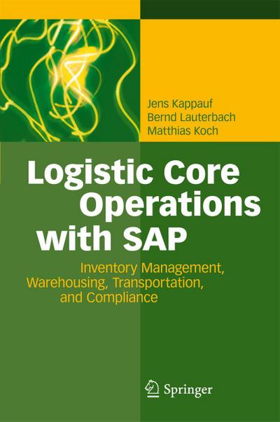 Logistic Core Operations with SAP