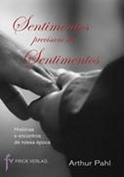 Pahl, A: Sentimentos precisam de Sentimentos
