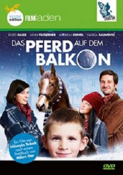 Das Pferd auf dem Balkon