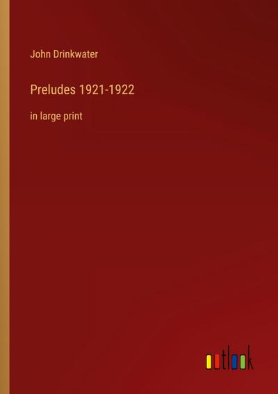 Preludes 1921-1922