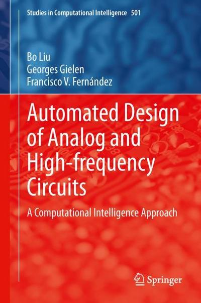 Automated Design of Analog and High-frequency Circuits: