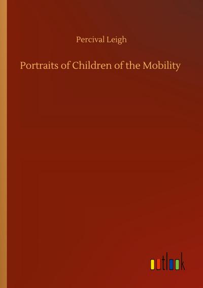 Portraits of Children of the Mobility