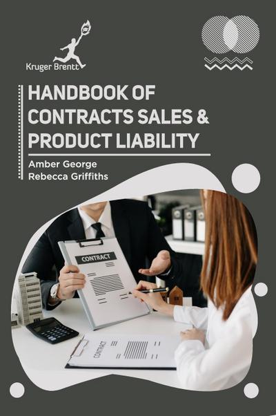 Handbook of Contracts Sales and Product Liability