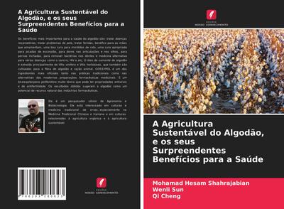 A Agricultura Sustentável do Algodão, e os seus Surpreendentes Benefícios para a Saúde