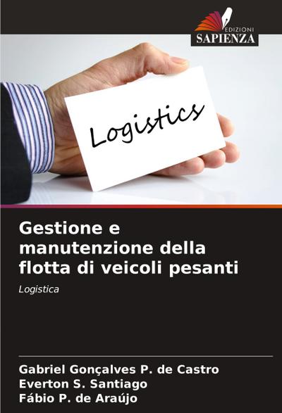 Gestione e manutenzione della flotta di veicoli pesanti