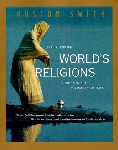 The Illustrated World’s Religions