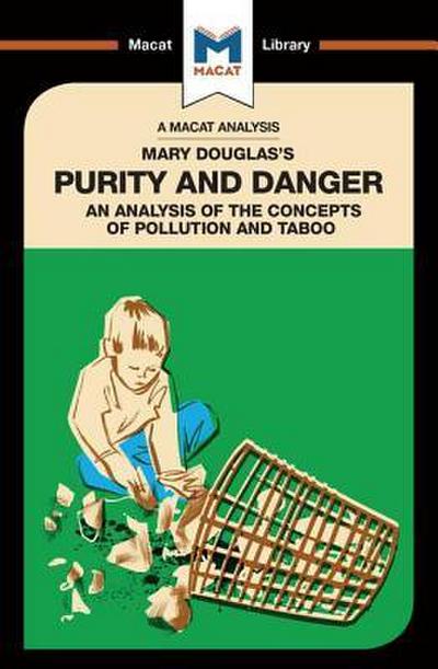 An Analysis of Mary Douglas’s Purity and Danger