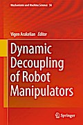 Dynamic Decoupling of Robot Manipulators