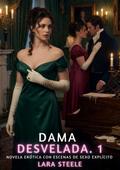 Dama Desvelada. 1