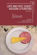 Late and Post-Soviet Russian Literature