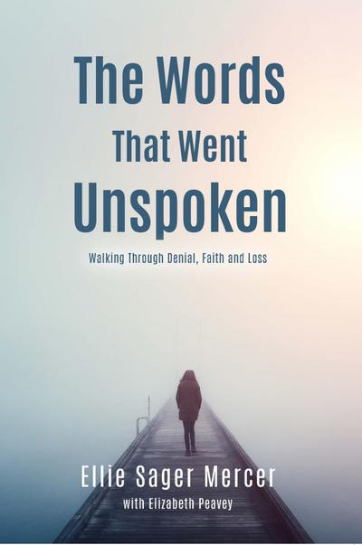 The Words That Went Unspoken