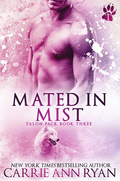 Mated in Mist (Talon Pack, #3)