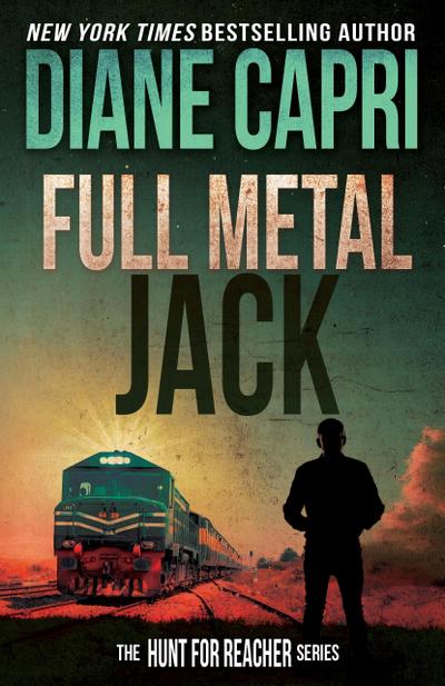 Full Metal Jack (The Hunt for Jack Reacher, #13)