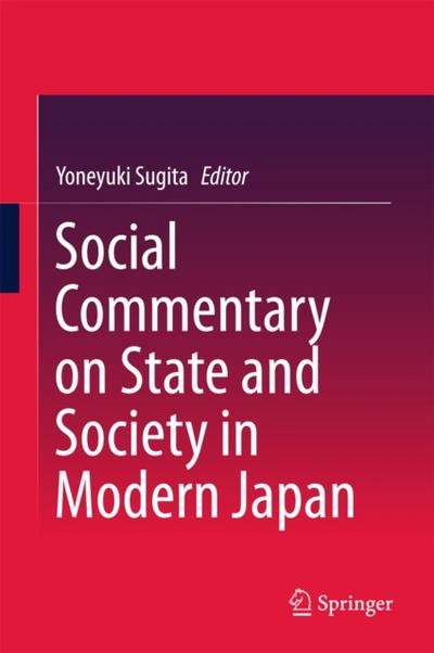 Social Commentary on State and Society in Modern Japan
