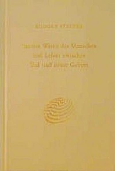 Inneres Wesen des Menschen und Leben zwischen Tod und neuer Geburt