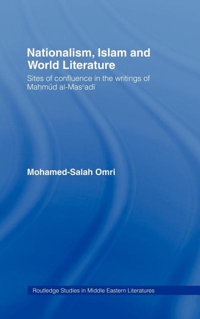 Nationalism, Islam and World Literature