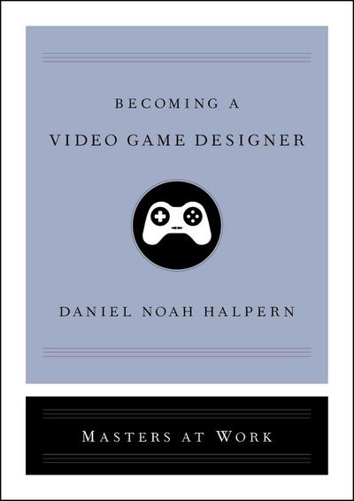Becoming a Video Game Designer