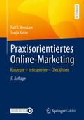 Praxisorientiertes Online-Marketing