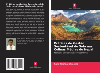 Práticas de Gestão Sustentável do Solo nas Colinas Médias do Nepal