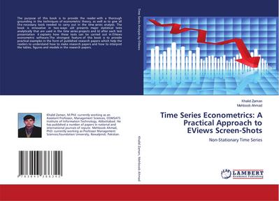 Time Series Econometrics: A Practical Approach to EViews Screen-Shots