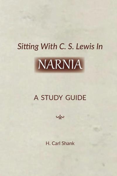 Sitting With C. S. Lewis In Narnia