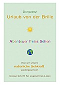Urlaub von der Brille