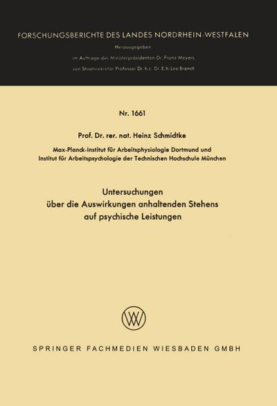 Untersuchungen über die Auswirkungen anhaltenden Stehens auf psychische Leistungen