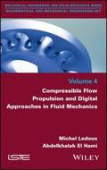Compressible Flow Propulsion and Digital Approache
