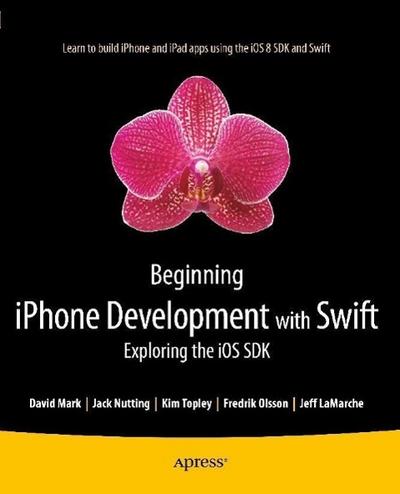 Beginning iPhone Development with Swift