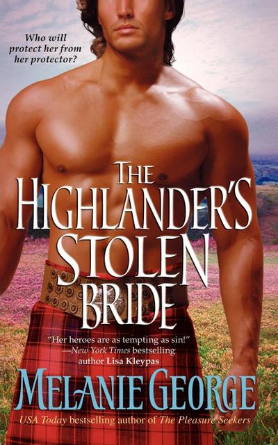 The Highlander's Stolen Bride - Melanie George