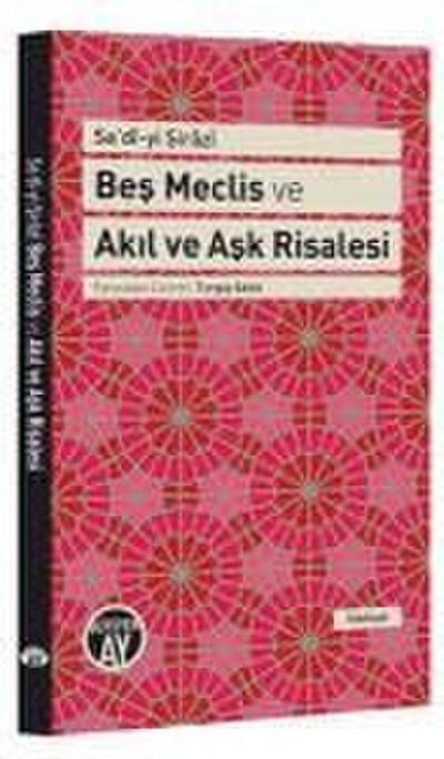 Bes Meclis Ve Akil ve Ask Risalesi