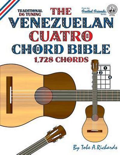 The Venezuelan Cuatro Chord Bible