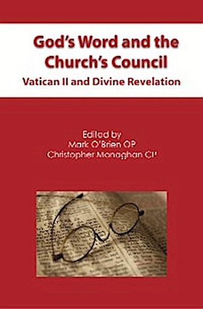 God’s Word and the Church’s Council