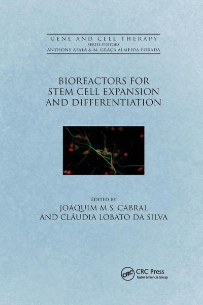 Bioreactors for Stem Cell Expansion and Differentiation