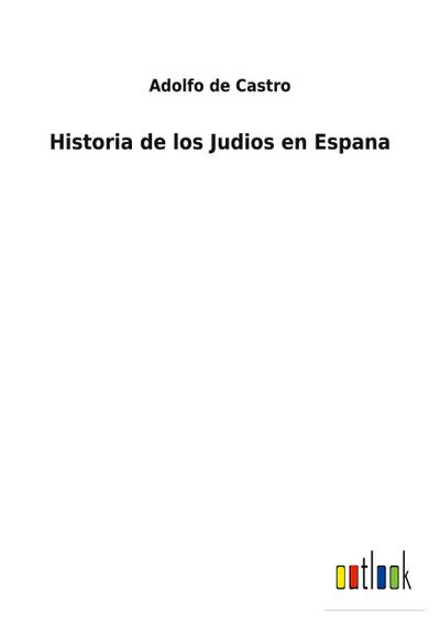 Historia de los Judios en Espana