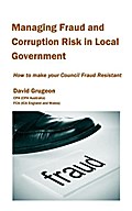 Managing Fraud and Corruption Risk in Local Government