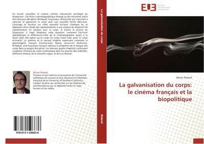 La galvanisation du corps: le cinéma français et la biopolitique