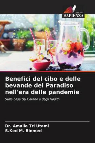 Benefici del cibo e delle bevande del Paradiso nell’era delle pandemie