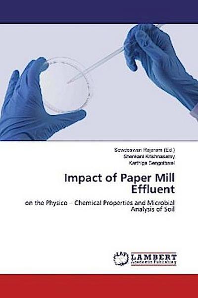 Impact of Paper Mill Effluent