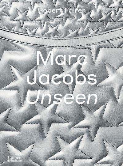 Marc Jacobs: Unseen