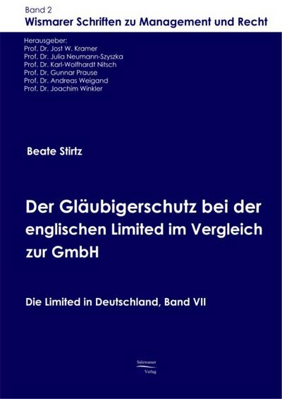 Der Gläubigerschutz bei der englischen Limited im Vergleich zur GmbH