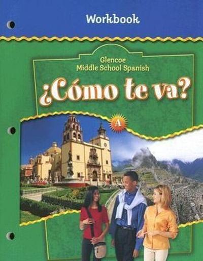 ¿Cómo Te Va? Level a Nivel Verde, Workbook