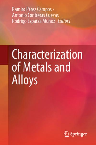 Characterization of Metals and Alloys