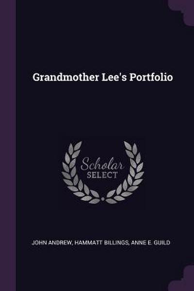 Grandmother Lee’s Portfolio