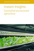 Instant Insights: Controlled environment agriculture
