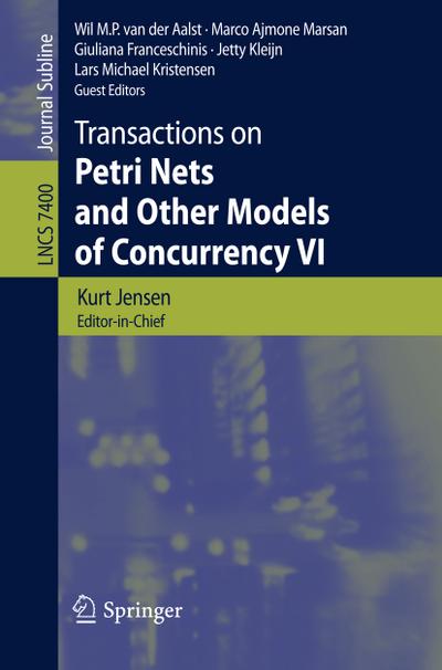 Transactions on Petri Nets and Other Models of Concurrency VI