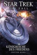 Star Trek - The Fall 5: Königreiche des Friedens