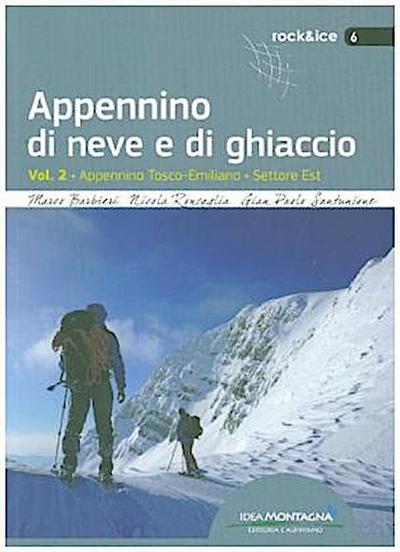 Appennino Tosco-Emiliano. Settore Est