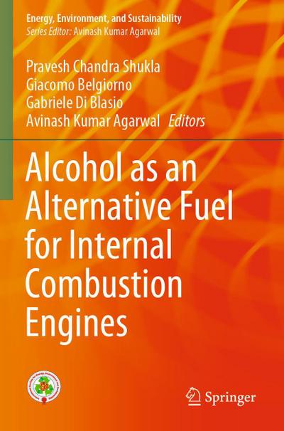 Alcohol as an Alternative Fuel for Internal Combustion Engines