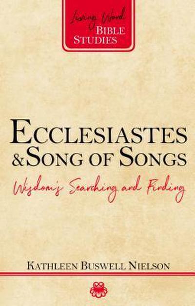 Ecclesiastes and Song of Songs